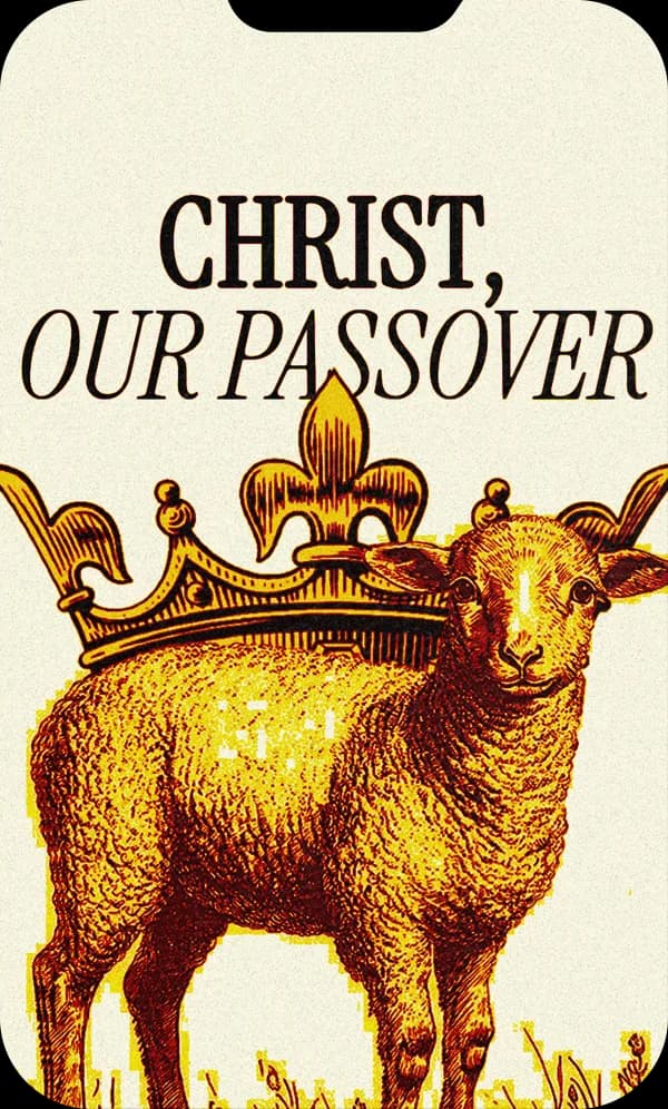 Sermon-series title graphic reading “Christ, Our Passover”